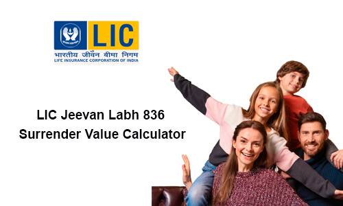 Lic Jeevan Vriddhi Surrender Value Calculator Lic Jeevan Vriddhi Surrender Value Calculator