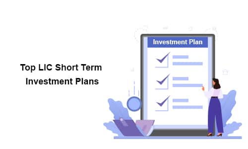 Top LIC Short Term Investment Plans in 2026
