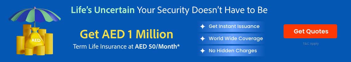 Banner of Get 1 million AED term life insurance for 50 AED per month with instant issuance and worldwide coverage
